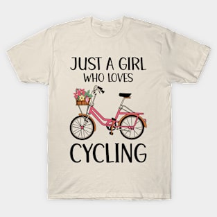 Just A Girl Who Loves Cycling T-Shirt